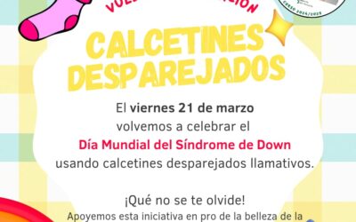 ¡Conmemoramos el Día Mundial del Síndrome de Down con calcetines de colores!